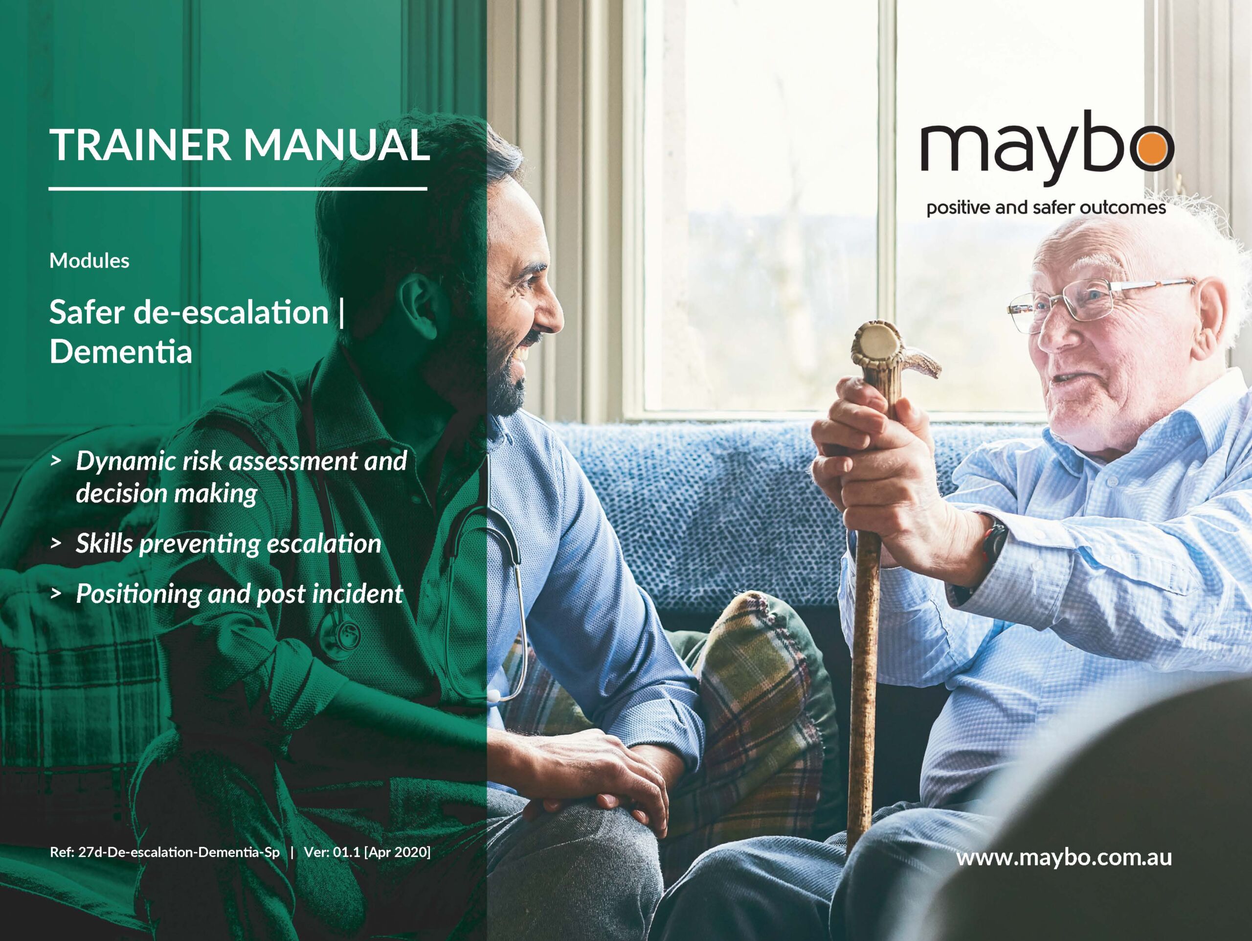 An elderly man holding a walking stick smiles as he interacts with a younger man sitting beside him on a sofa. A "TRAINER MANUAL" cover is superimposed on the left, featuring topics like "Safer de-escalation" and "Dementia". The Maybo logo, captioned "positive and safer outcomes," appears on the top right corner, with their website listed below.