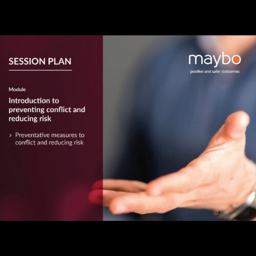 Overview of the module "Introduction to preventing conflict and reducing risk" with an emphasis on preventative measures.
