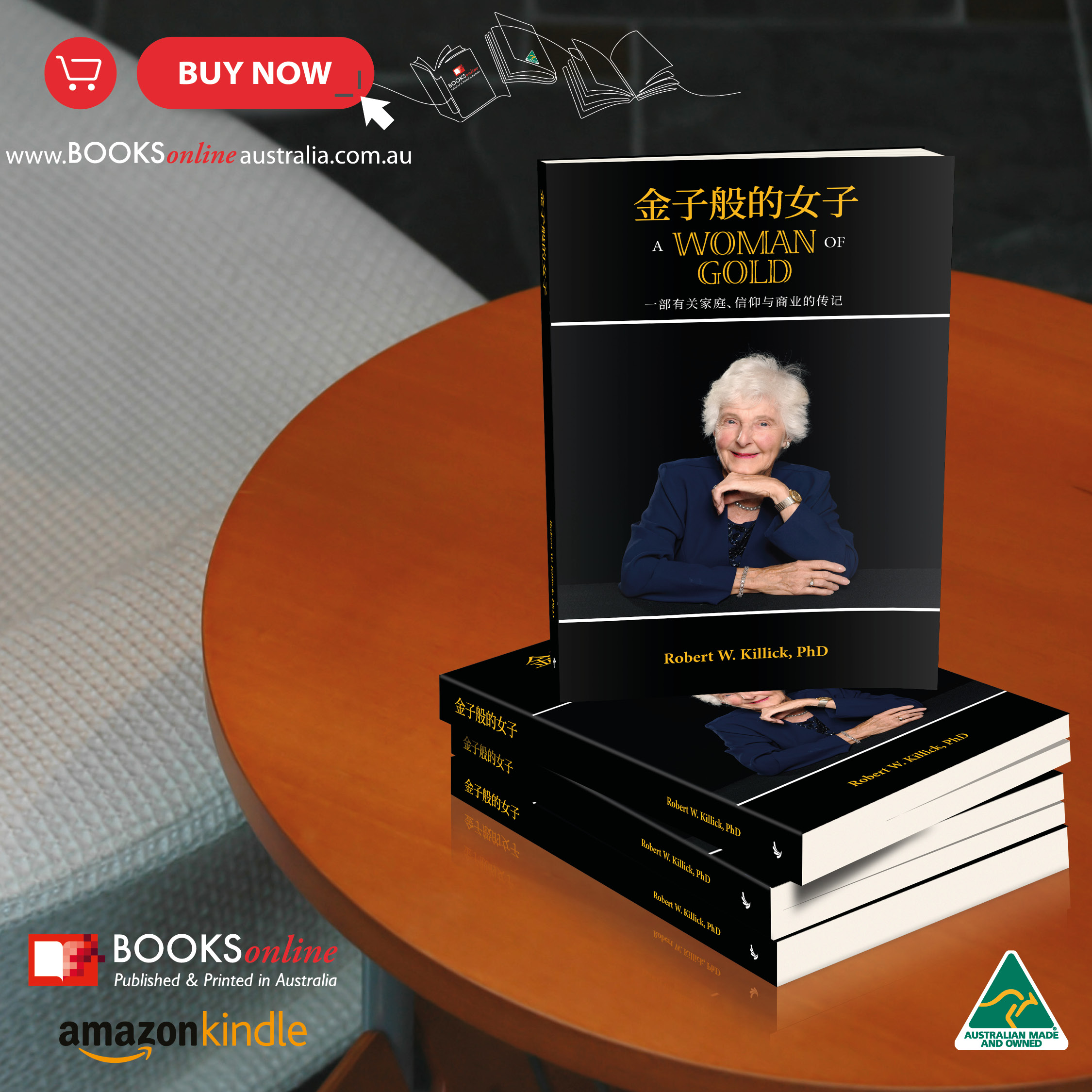 A close-up of the book "A Woman of Gold" by Robert W. Killick, PhD, with its cover featuring a woman and a stack of books on a wooden table, accompanied by a "Buy Now" button.